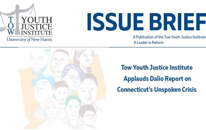 Tow Youth Justice Institute Applauds Dalio Report on Connecticut’s Unspoken Crisis